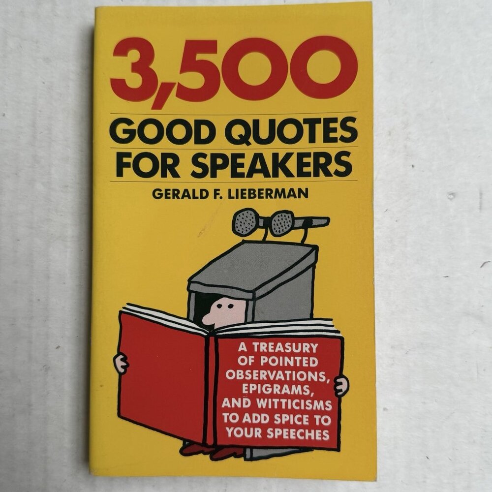3,500 Good Quotes For Speakers Book‎